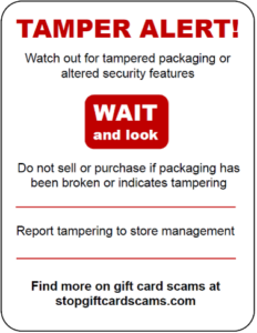 Tamper alert sign warning about altered packaging; advises to wait, look, and report tampering to management.