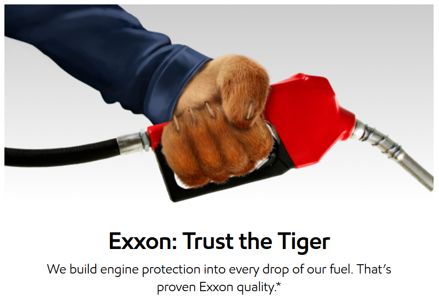 A tiger’s paw in a blue sleeve holding a red gas pump nozzle, with the text “Exxon: Trust the Tiger.”.